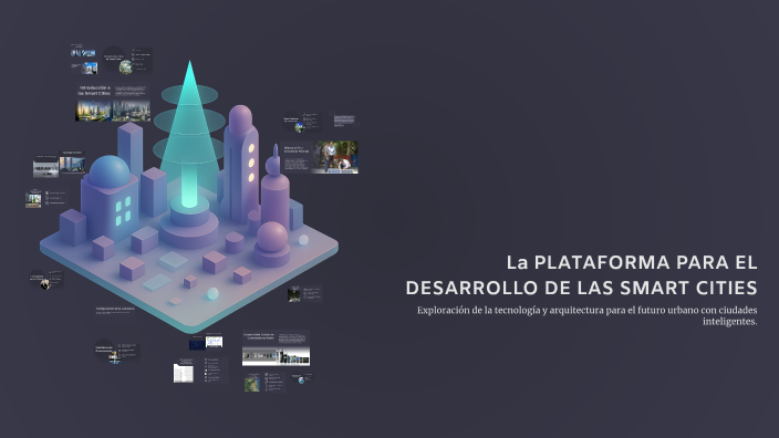 La PLATAFORMA PARA EL DESARROLLO DE LAS SMART CITIES by PAUL OSCAR ...