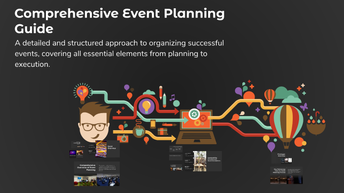 Comprehensive Event Planning Guide by Vishal Ramachandran on Prezi
