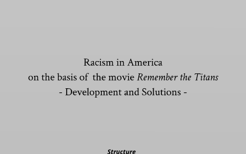 racism in remember the titans essay