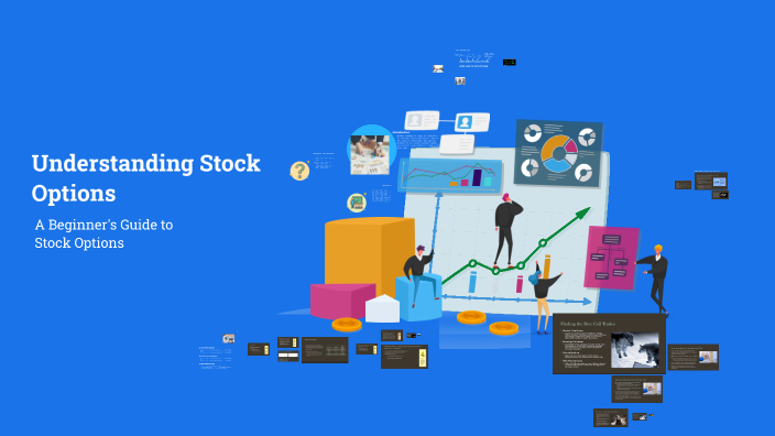 Understanding Stock Options by Savannah on Prezi