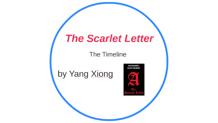 The Scarlet Letter by Yang Xiong on Prezi
