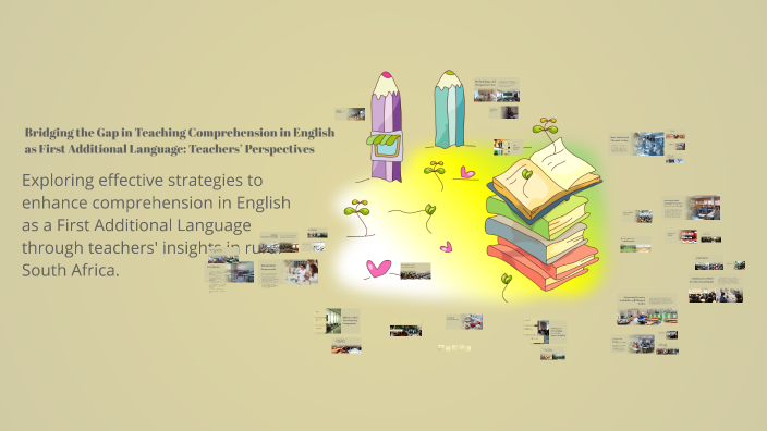 Bridging the Gap in Teaching Comprehension in English as First ...