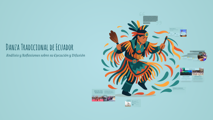 Danza Tradicional de Ecuador by Melida Medina on Prezi