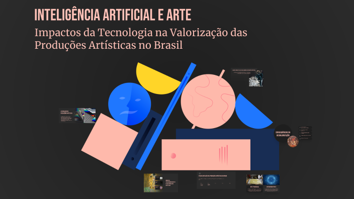 Inteligência Artificial e Arte by Elijarlison Silva on Prezi
