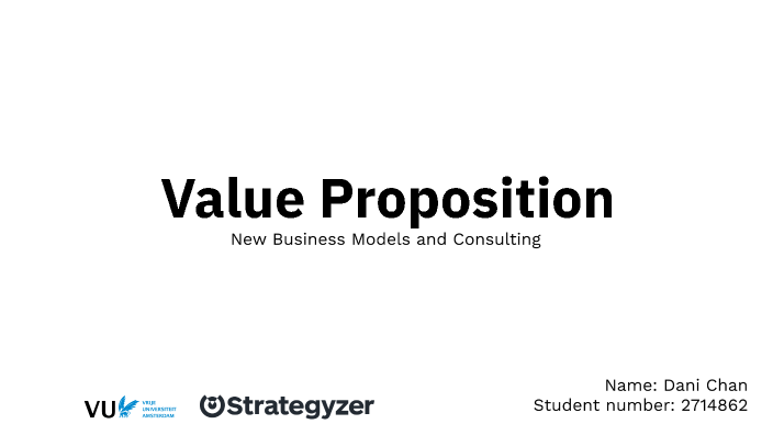 Assignment 1: Value proposition - Dani Chan by cript on Prezi