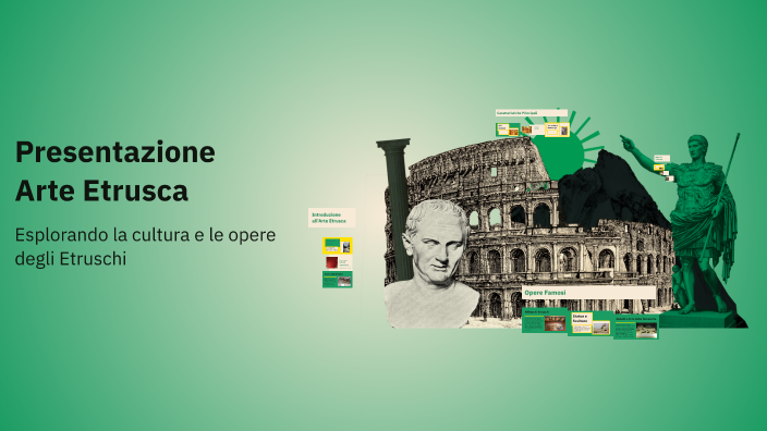 Presentazione Arte Etrusca by giada manetti on Prezi