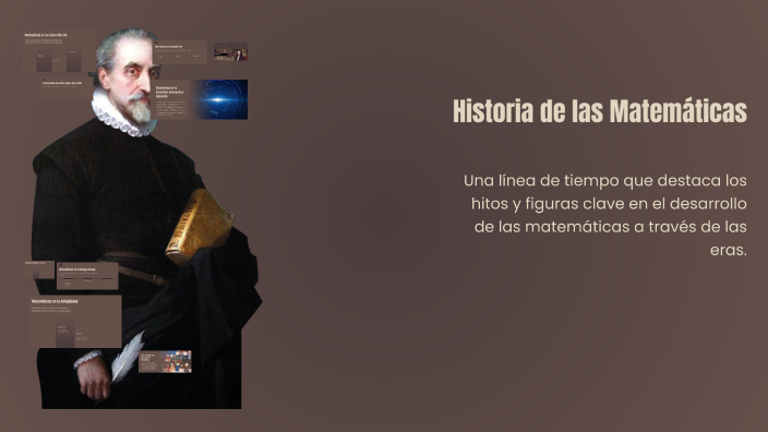Historia de las Matemáticas by Camilo Ortiz on Prezi