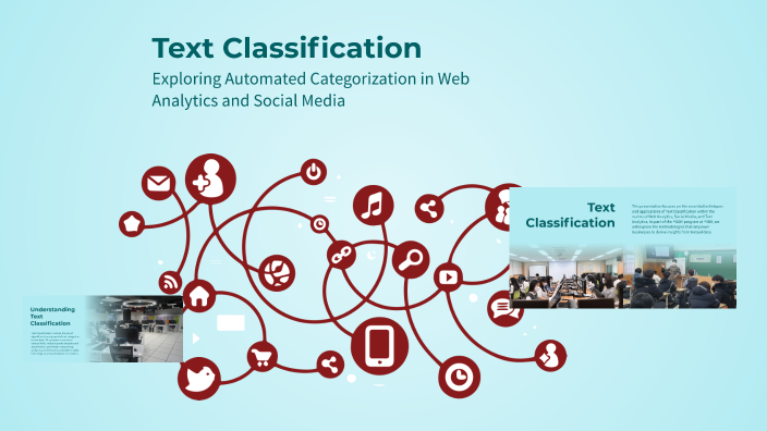 Text Classification by Rukmini Mukherjee on Prezi