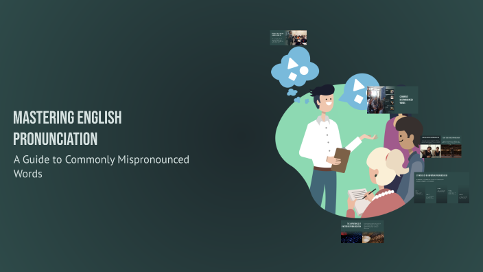 Mastering English Pronunciation by Juby Abraham on Prezi