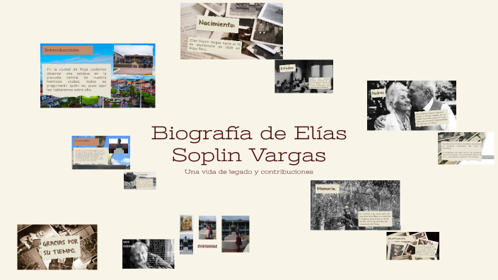 Biografía de Elías Soplin Vargas by Alondra Isabo Perez Mora on Prezi