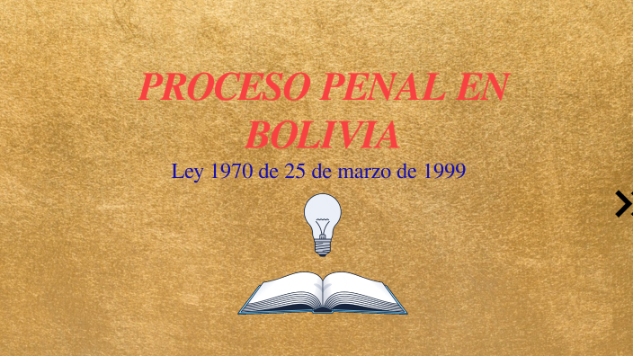 Etapas Del Proceso Penal En Bolivia By Dorian Ayala Gomez On Prezi 9870