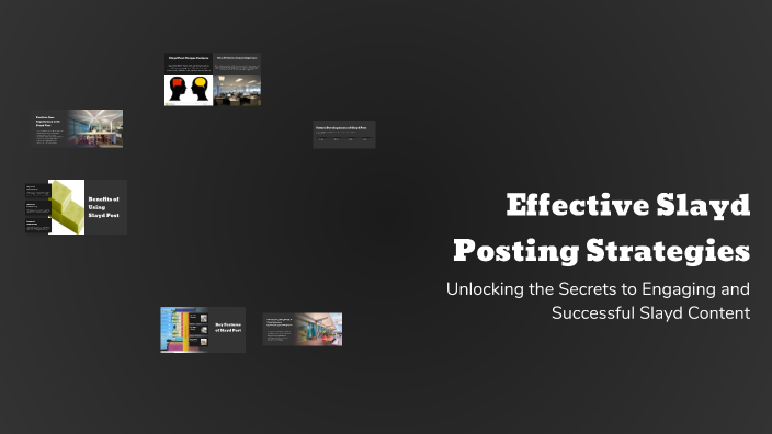 Effective Slayd Posting Strategies by Sevinch Sharipova on Prezi