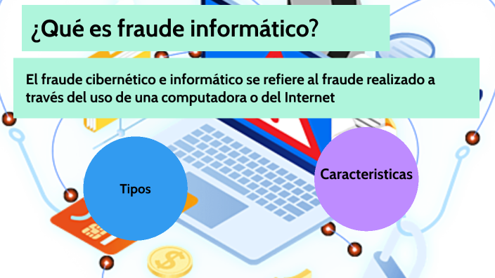 ¿Qué es fraude informático? by Eduardo Escobar on Prezi