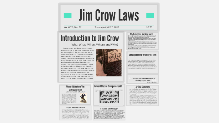 Jim Crow Laws by Jersey Cox on Prezi