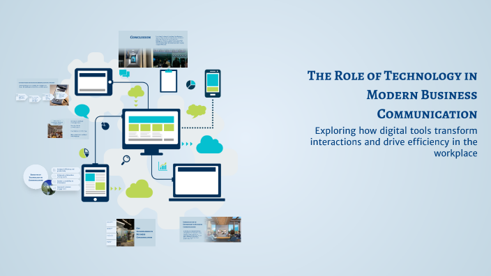 The Role of Technology in Modern Business Communication by pasang lama ...