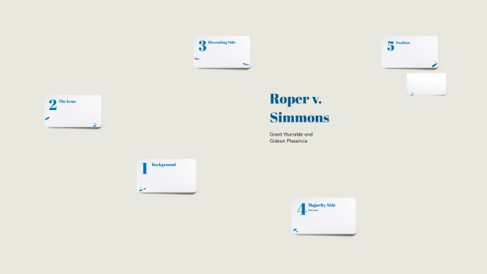 Roper v Simmons by Gideon Plasencia on Prezi