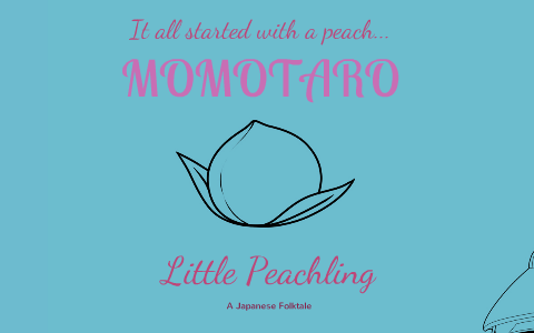 Momotaro Little Peachling By Michelle Caraway