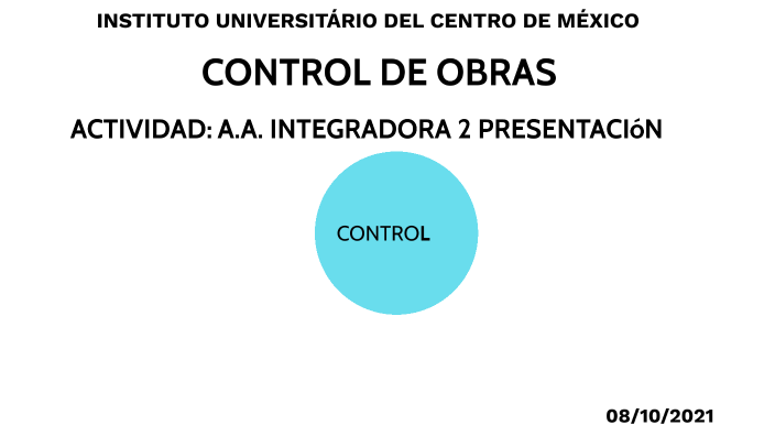 CONTROL DE OBRAS by elena duran on Prezi