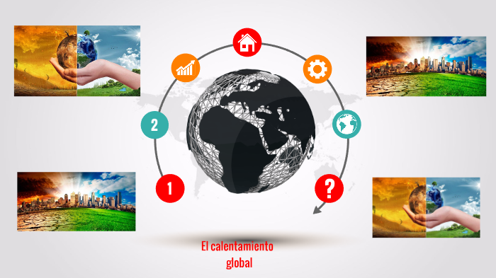 Calentamiento global by Fer Jiménez on Prezi