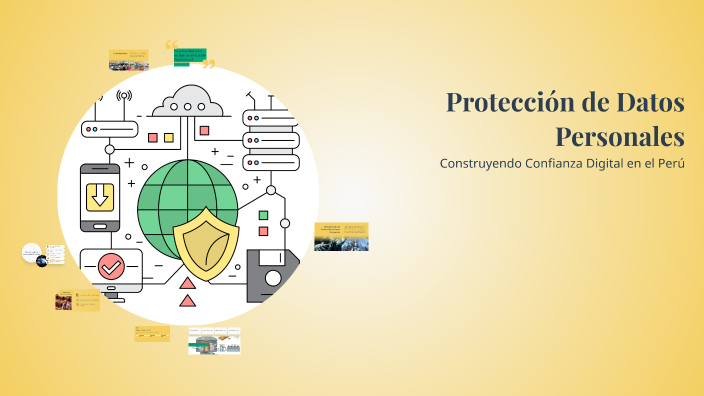 Protección de Datos Personales by ANDREA LIZBET YCHPAS FABIAN on Prezi