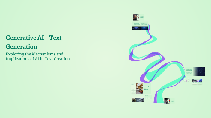 Generative AI – Text Generation by shayan on Prezi