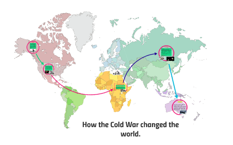 How The Cold War Changed The World By Patrick Dylan