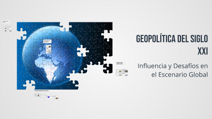 Geopolítica del Siglo XXI by victor ruiz on Prezi