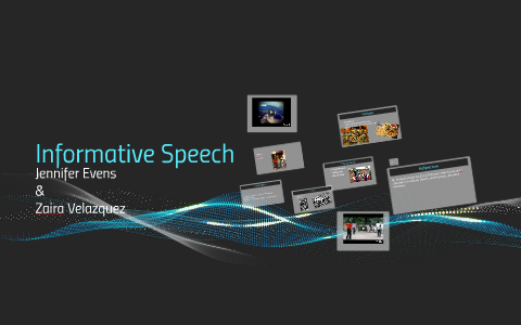 Informative Speech by Jennifer Evens on Prezi