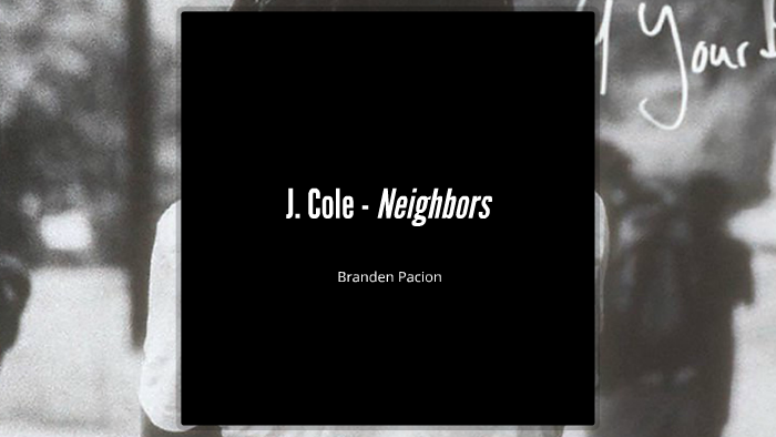 J. Cole - Neighbors (Lyrics) 