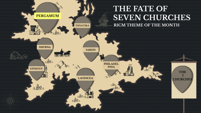 The Fate of the 7 Churches by Ian Ferdinand Cueva on Prezi