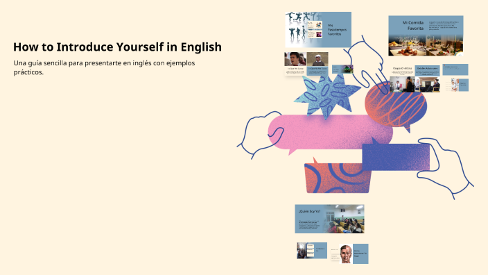 How to Introduce Yourself in English by vianney perez on Prezi