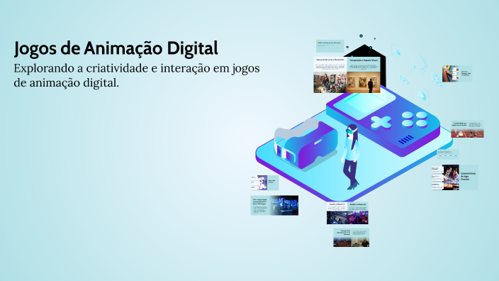 Jogos de Animação Digital by ana luiza dos santos de souza ana on Prezi