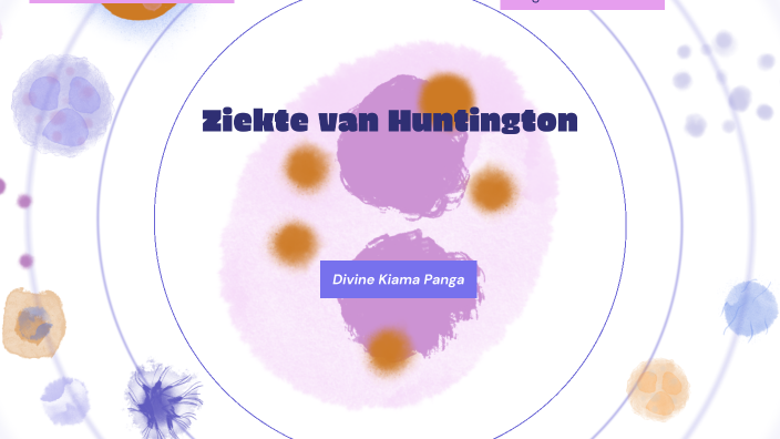 Ziekte van Huntington & Ziekte van Korsakov by kiama divine on Prezi