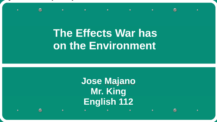 effects of war on environment essay