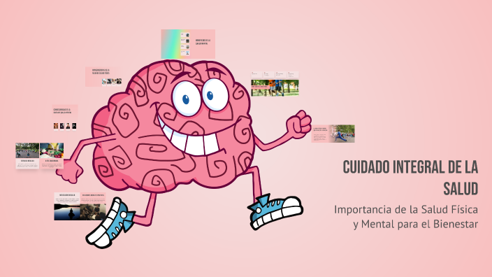 Cuidado Integral de la Salud by Irene Guadalupe Lopez Arenas on Prezi
