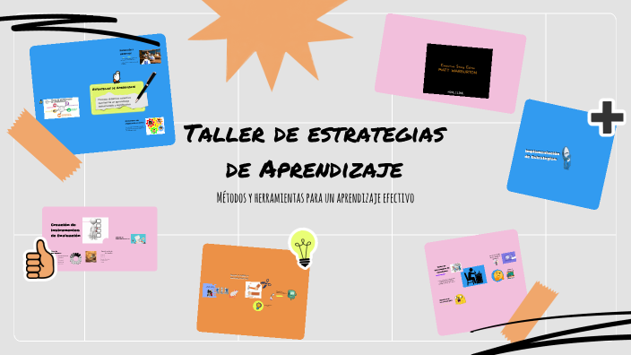 Taller de estrategias de Aprendizaje by Alom M. on Prezi