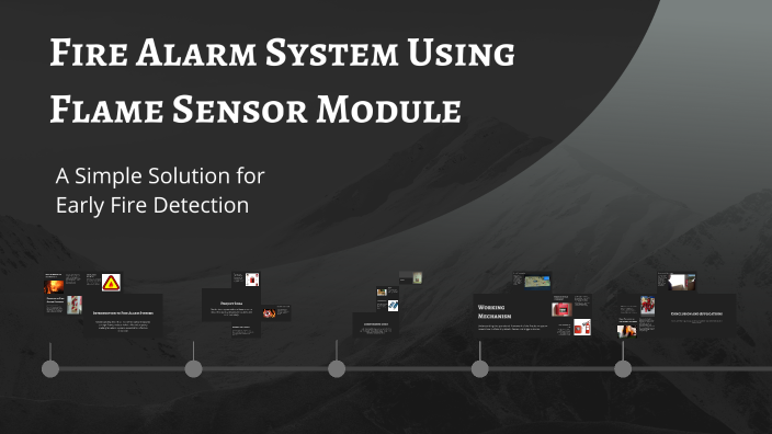 Fire Alarm System Using Flame Sensor Module by Ictsf9 Ictsf9 on Prezi