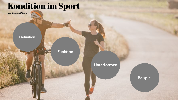 Kondition im Sport by Eleonora Minafra on Prezi