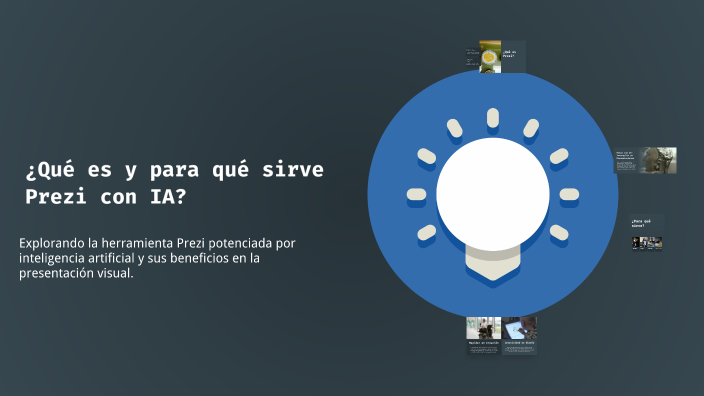 ¿Qué es y para qué sirve Prezi con IA? by Cristina Sánchez on Prezi