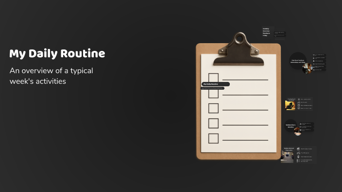My Daily Routine by adiainf afgagfa on Prezi