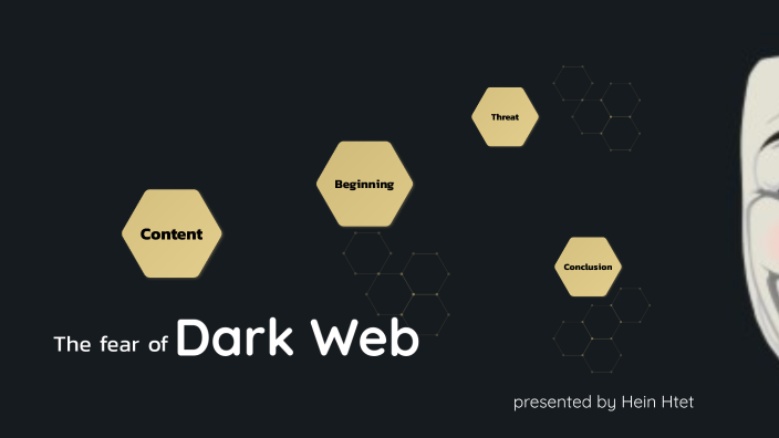 The Fear Of Dark Web By Hein Htet On Prezi the-fear-of-dark-web-by-hein-htet-on-prezi