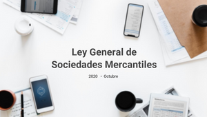 Ley general de sociedades mercantiles by Melissa Figueroa on Prezi Design