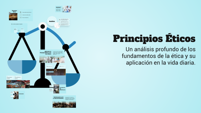Principios Éticos by Mariana Ibarra on Prezi