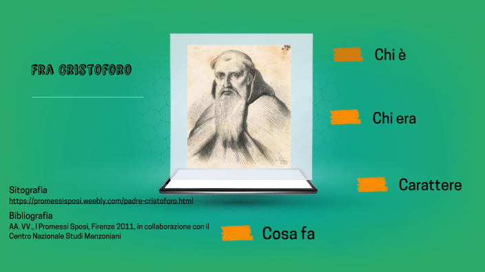 Fra Cristoforo Descrizione Fisica E Caratteriale Fra Cristoforo by Anna Grazia on Prezi