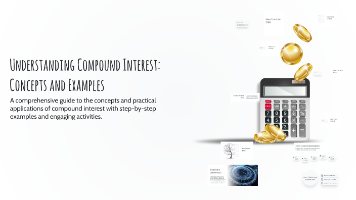 Understanding Compound Interest: Concepts and Examples by juliane kate ...