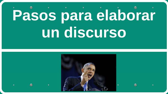 Pasos Para Elaborar Un Discurso By On Prezi 0084