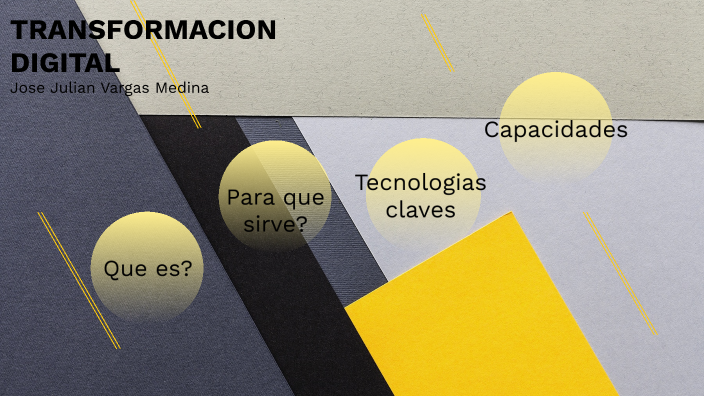 Transformacion Digital by Jose Vargas on Prezi