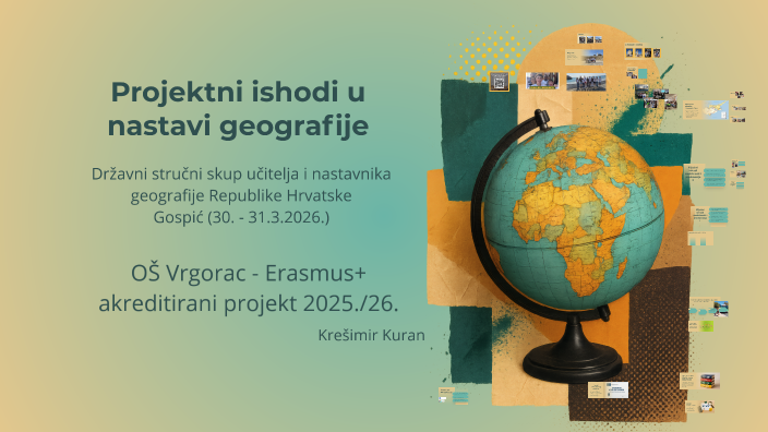 Projektni ishodi u nastavi geografije by Nevena Džajić on Prezi