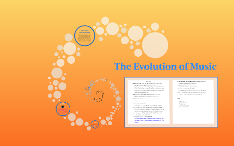 The Evolution of Music by Tim Levandowski on Prezi