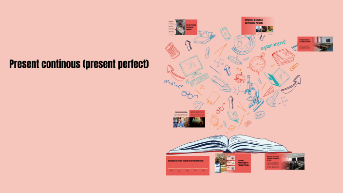 El Presente Perfecto en Inglés by Alejandro Torres on Prezi